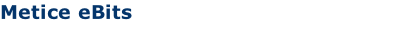 Metice eBits